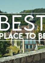 Watch Best Place to Be Myflixer