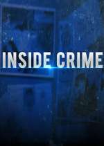 Watch Inside Crime Myflixer