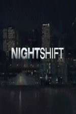 Watch The Night Shift (US) Myflixer