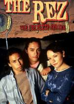 Watch The Rez Myflixer
