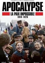 Watch Apocalypse: La paix impossible (1918-1926) Myflixer