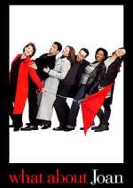 Watch What About Joan Myflixer