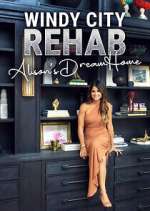 Watch Windy City Rehab: Alison's Dream Home Myflixer