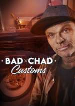 Watch Bad Chad Customs Myflixer