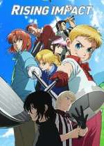 Watch Rising Impact Myflixer