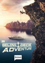 Watch Below Deck Adventure Myflixer
