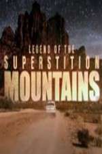 Watch Legend of the Superstition Mountains Myflixer