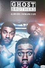 Watch Ghost Brothers Myflixer