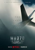 Watch MH370: The Plane That Disappeared Myflixer