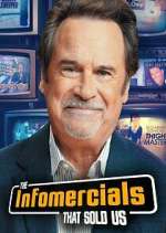 Watch The Infomercials That Sold Us Myflixer