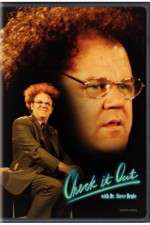 Watch Check It Out with Dr Steve Brule Myflixer