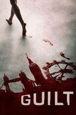 Watch Guilt Myflixer