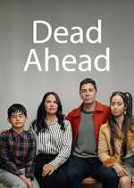 Watch Dead Ahead Myflixer