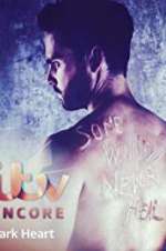 Watch Dark Heart Myflixer