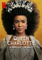 Watch Queen Charlotte: A Bridgerton Story Myflixer