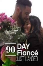 Watch 90 Day Fiancé: Just Landed Myflixer