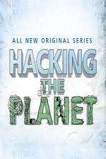 Watch Hacking the Planet Myflixer