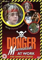 Watch Danger: Marmalade at Work Myflixer