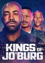 Watch Kings of Jo'Burg Myflixer
