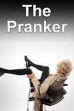 Watch The Pranker Myflixer