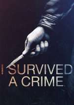 Watch I Survived a Crime Myflixer