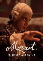 Watch Mozart: Rise of a Genius Myflixer