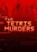 Watch The Tetris Murders Myflixer