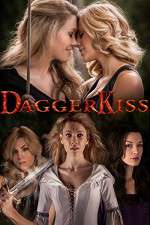 Watch Dagger Kiss Myflixer