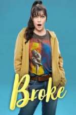 Watch Broke Myflixer