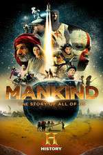 Watch Mankind the Story of All of Us Myflixer