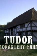 Watch Tudor Monastery Farm Myflixer