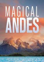 Watch Andes mágicos Myflixer