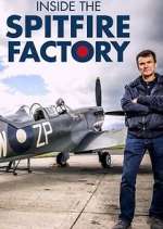 Watch Inside the Spitfire Factory Myflixer