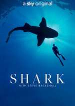 Watch Shark with Steve Backshall Myflixer