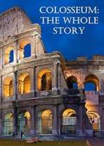 Watch Colosseum: The Whole Story Myflixer