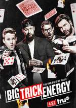 Watch Big Trick Energy Myflixer