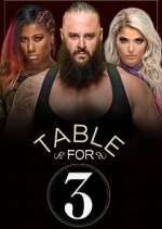 Watch WWE Table for 3 Myflixer