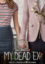 Watch My Dead Ex Myflixer