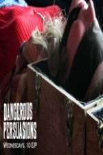 Watch Dangerous Persuasions Myflixer