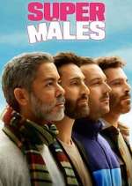 Watch Super Mâles Myflixer