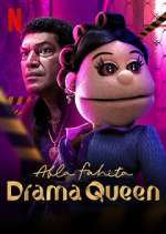 Watch Abla Fahita: Drama Queen Myflixer