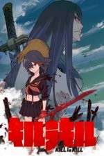 Watch Kill la Kill Myflixer