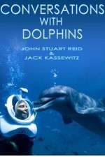 Watch Conversations with Dolphins Myflixer