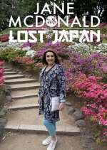 Watch Jane McDonald: Lost in Japan Myflixer