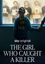 Watch The Girl Who Caught a Killer Myflixer