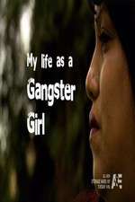 Watch My Life as a Gangster Girl Myflixer