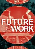 Watch Future of Work Myflixer