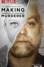 Watch Making a Murderer Myflixer