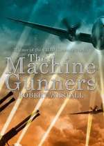 Watch The Machine Gunners Myflixer