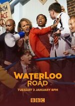 Watch Waterloo Road Myflixer